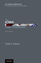 Oxford Commentaries on the State Constitutions of the United States - The Iowa State Constitution