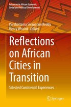 Advances in African Economic, Social and Political Development - Reflections on African Cities in Transition