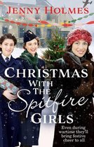 The Spitfire Girls 3 - Christmas with the Spitfire Girls