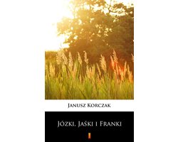 Józki, Jaśki i Franki
