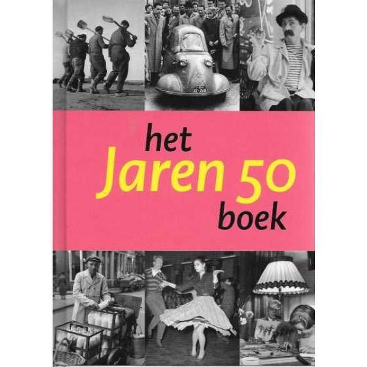 Spin Trillen huiswerk maken Het Jaren 50 Boek, Charles de Mooij, René Kok | 9789040090264 | Boeken |  bol.com