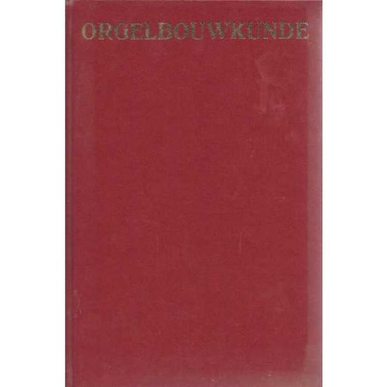 Orgelbouwkunde