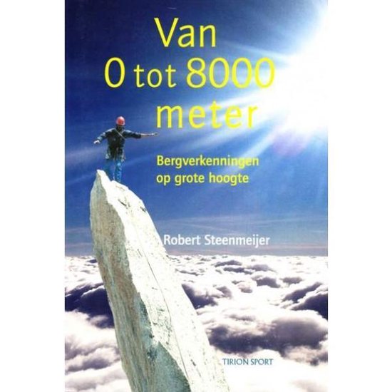 Cover van het boek 'Van 0 tot 8000 meter'