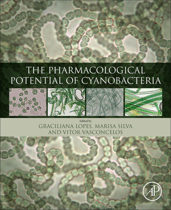 The Pharmacological Potential of Cyanobacteria - cover