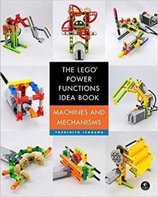 Boek cover The Lego Power Functions Idea Book, Volume 1 van Yoshihito Isogawa (Paperback)
