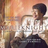 Marie Knight - Let Us Get Together (CD)