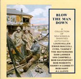 Blow The Man Down - A Collection of Sea Chanties