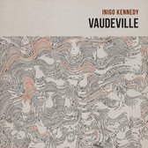Inigo Kennedy - Vaudeville (CD)