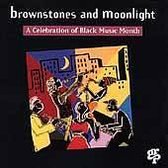 Brownstones & Moonlight: Celebration of Black Music Month