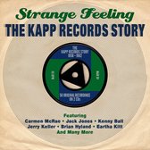 Strange Feeling - Kapp Records Story
