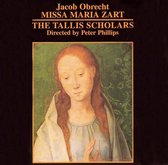 Obrecht: Missa Maria Zart / Peter Phillips, Tallis Scholars