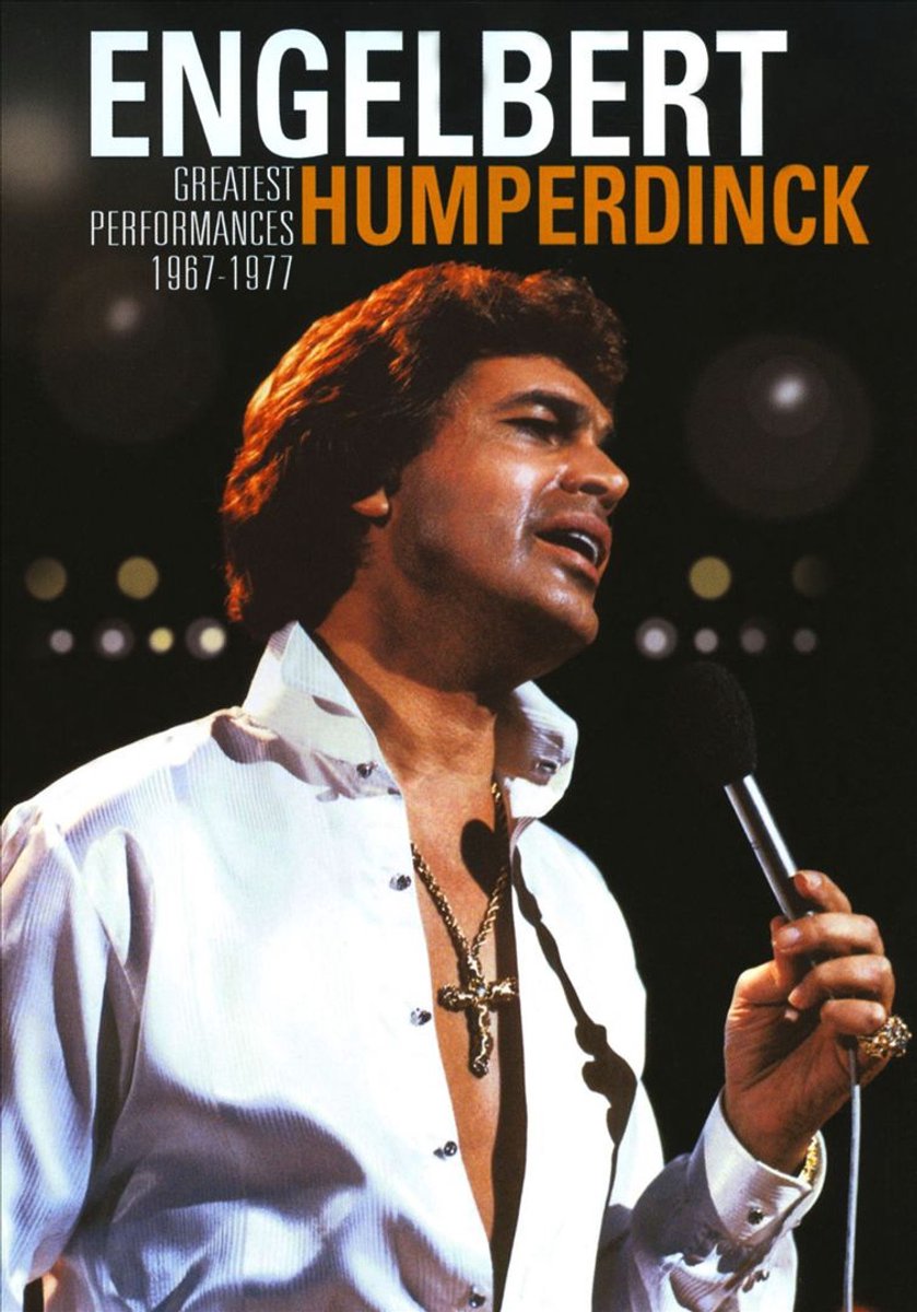 Engelbert Humperdinck - Greatest Performances