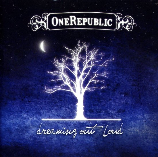 One Republic - Dreaming Out Loud