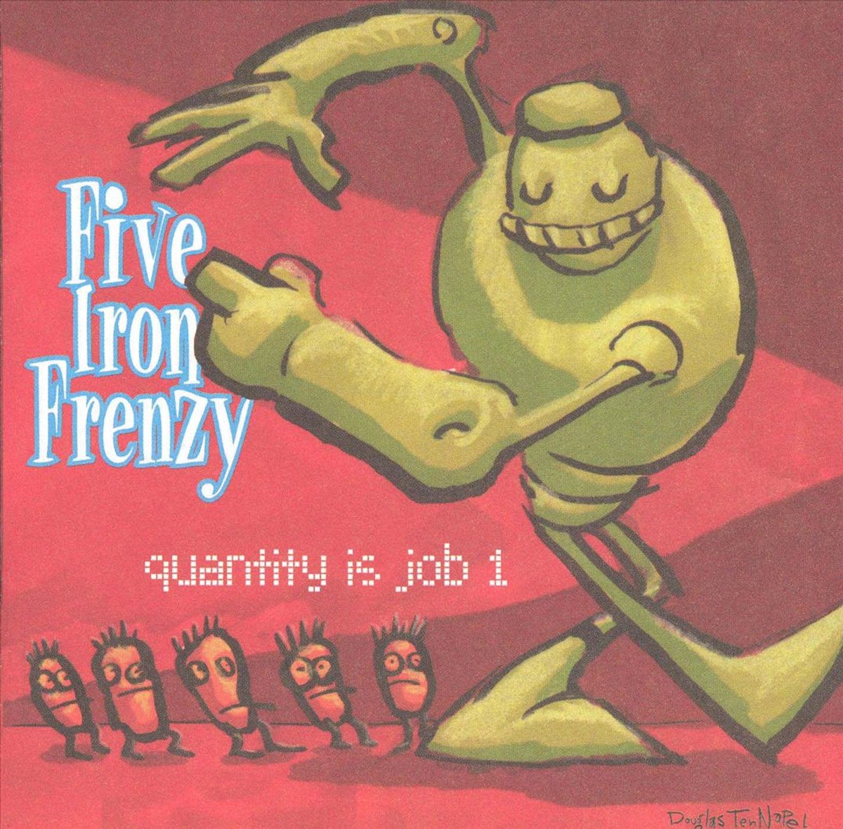 Quantity is Job 1