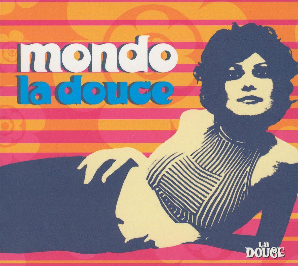 Mondo la Douce
