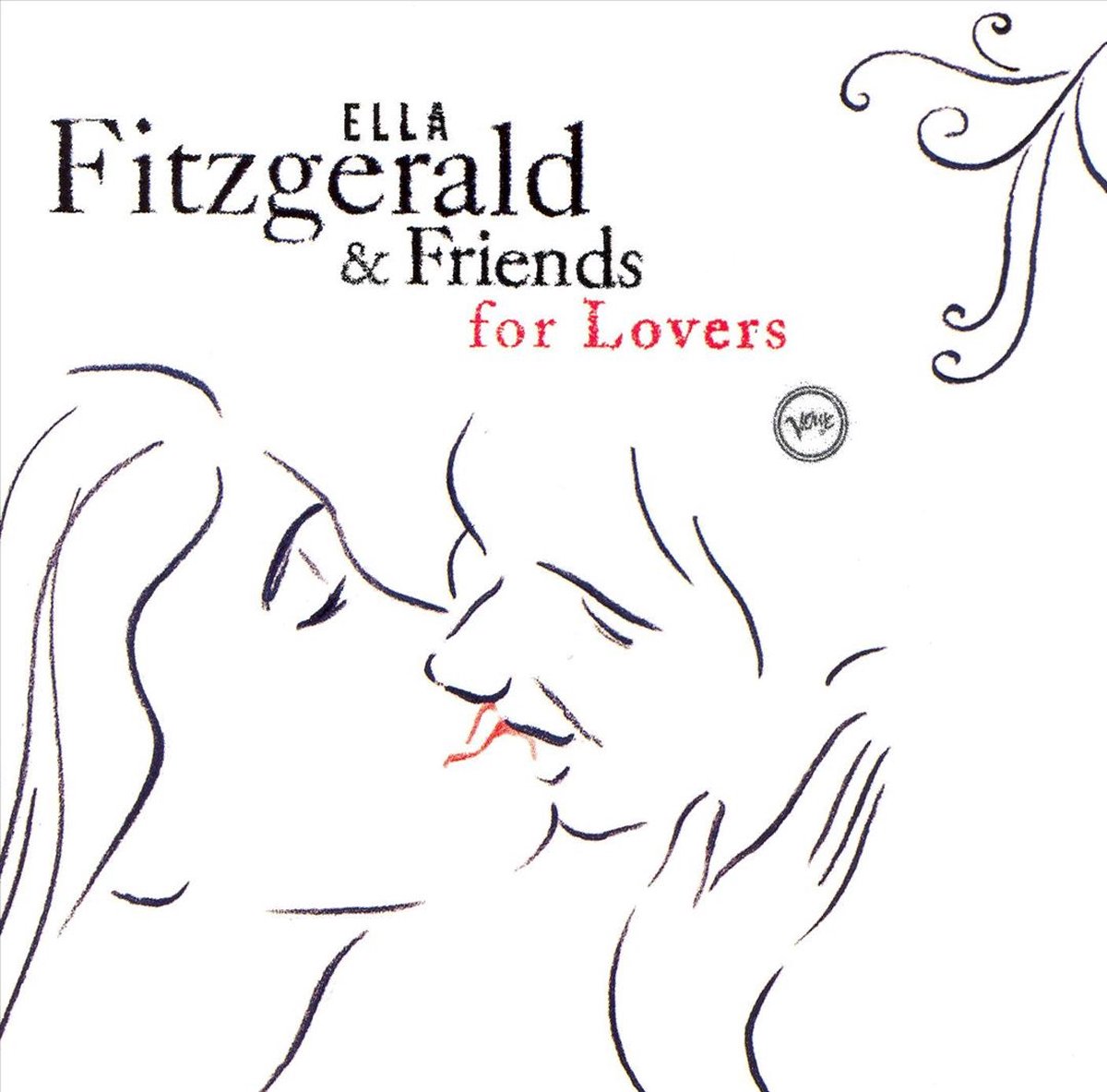 Ella Fitzgerald And Friends For Lovers