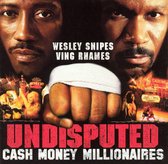 Undisputed [Cash Money Millionaires]