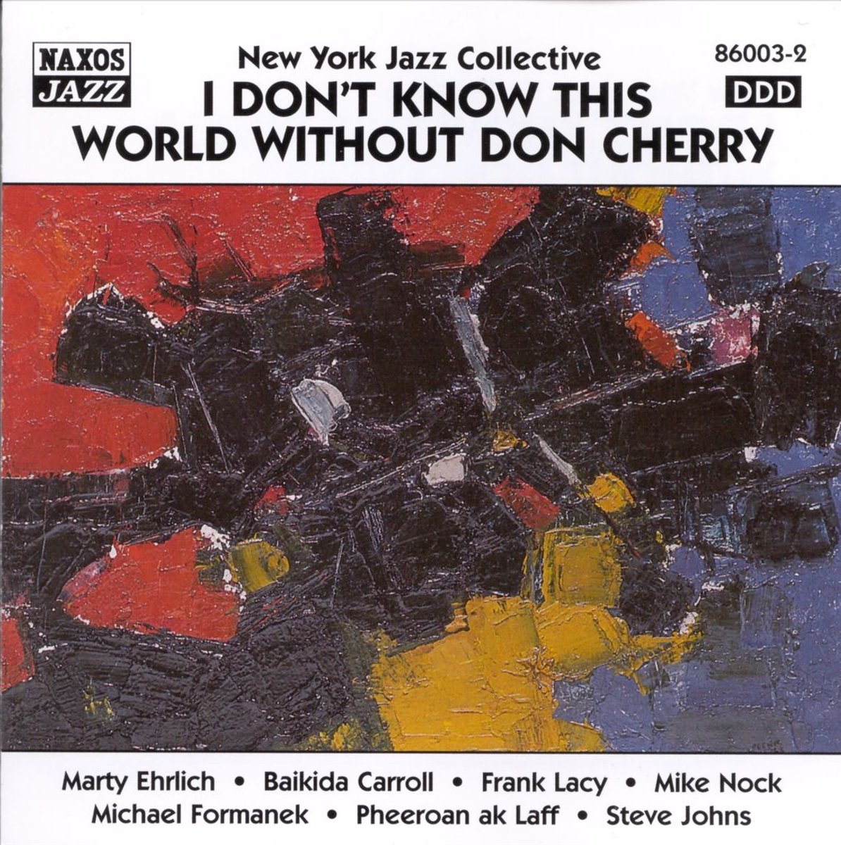 I Don't Know This World Without Don Cherry