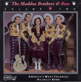 The Maddox Brothers & Rose Vol. 2: America's Most Colorful Hillbilly Band