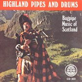 Highland Pipes & Drums (Bagpipe Music of Scotland)