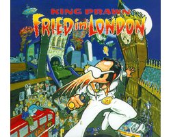 Fried In London -Deluxe-