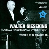 Walter Gieseking Plays All Piano Sonatas by Beethoven, Vol. 2, No. 16-32 (Less No. 22)