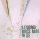 Saturday Looks Good To Me - Fill Up The Room (CD)