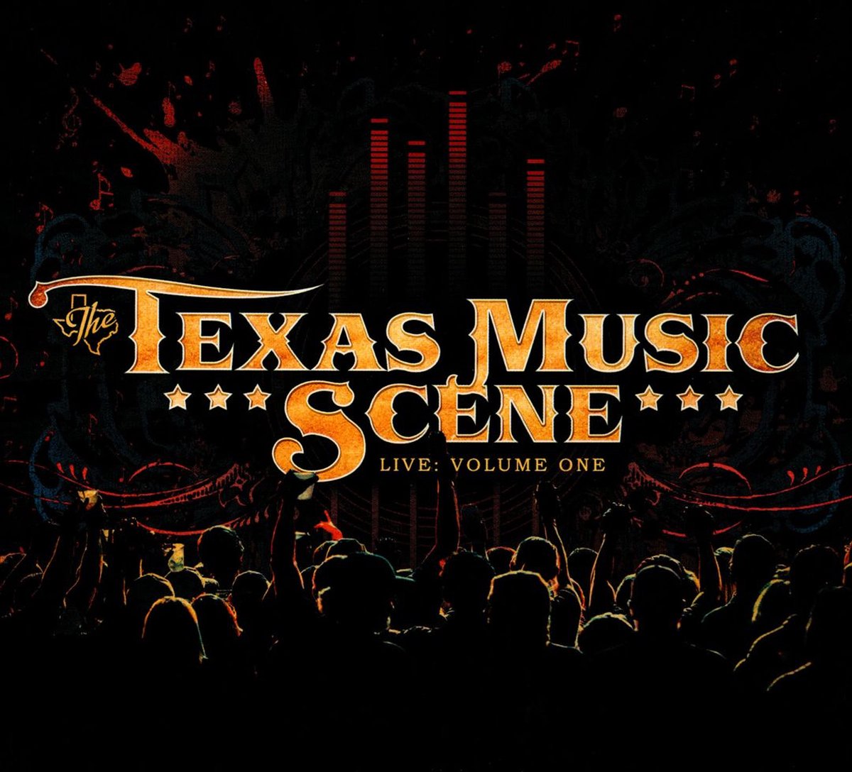 Texas Music Scene: Live, Vol. 1