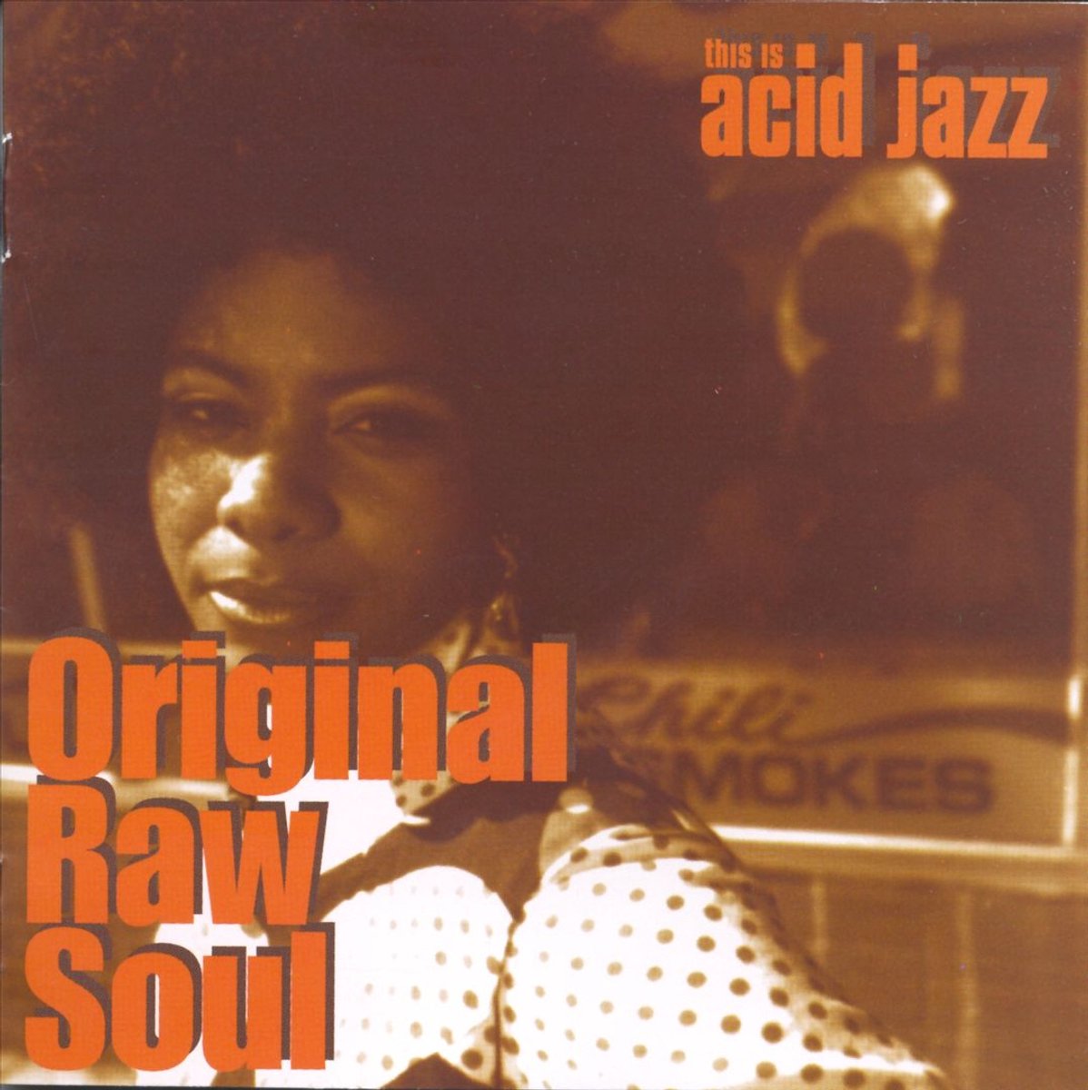 Original Raw Soul