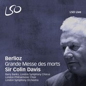 London Symphony Orchestra, Sir Colin Davis - Berloiz: Grande Messe Des Morts (2 Super Audio CD)