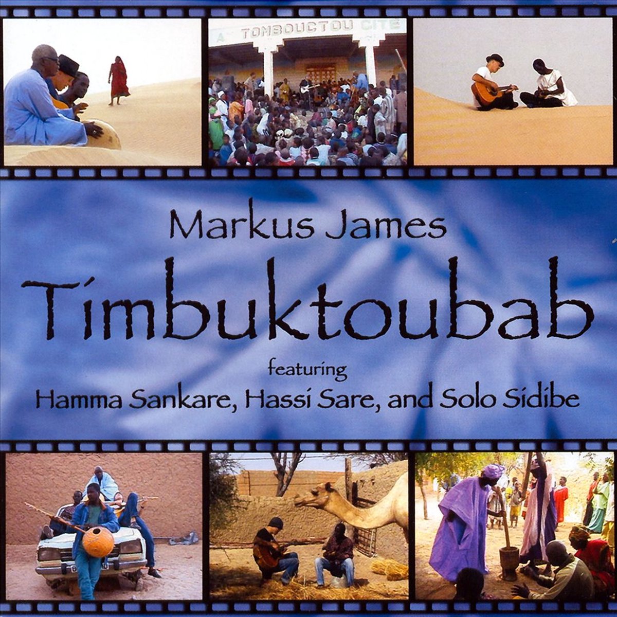 Markus James - Timbuktoubab