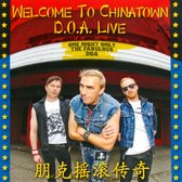 D.O.A. - Welcome To Chinatown: Live (CD)