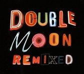 Various Artists - Doublemoon Remixed (CD)