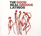 The Real Latinos - Good Groove (CD)