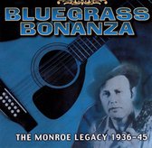Bluegrass Bonanza: The Monroe Legacy, 1936-45