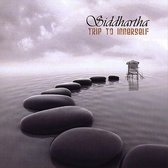 Siddhartha - Trip To Inner Self (CD)