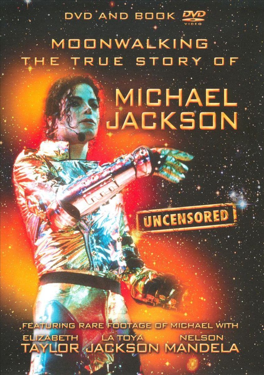 Moonwalking: The True Story of Michael Jackson