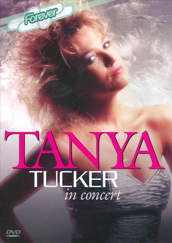 Cover van de film 'Tanya Tucker - In Concert'