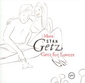 More Stan Getz for Lovers