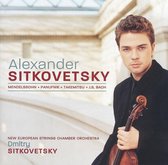 Alexander Sitkovetsky Plays Mendelssohn, Paunufnik, Takemitsu, Bach