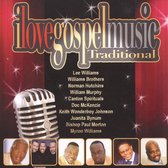 I Love Gospel Music: Traditional