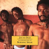 Jah No Dead/An Introductio