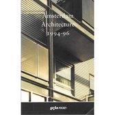 Amsterdam Architecture 1994-1996