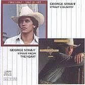Strait Country/Strait from the Heart