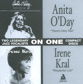 Anita O'Day & Irene Kral - There's Only One / Wonderful Life (CD)