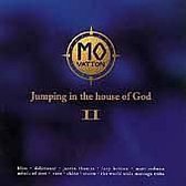 Jumping in the House of God II