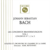 Bach: Les Concertos Brandenbourgeois, Vol. 1