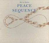 Rio En Medio - Peace Sequence (CD)