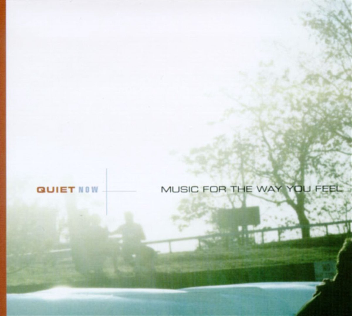 Quiet Now