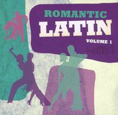 Various Artists - Romantic Latin Volume 1 (CD)